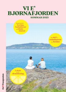 VI E` BJØRNAFJORDEN - SOMMAR 2025